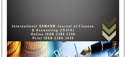 International SAMANM Journal of Finance & Accounting (ISJFA)Online ISSN 2308-2356                                                                     Print ISSN 2309-3439